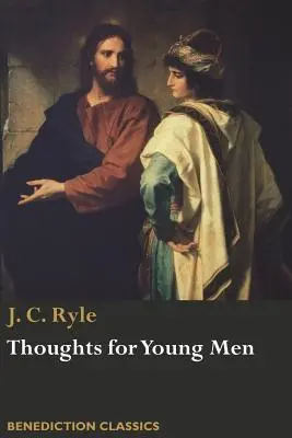 Myšlienky pre mladých mužov - Thoughts for Young Men