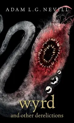 Wyrd a iné neduhy - Wyrd and Other Derelictions