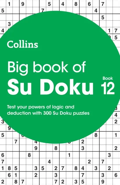 Veľká kniha Su Doku 12 - 300 Su Doku hádaniek - Big Book of Su Doku 12 - 300 Su Doku Puzzles