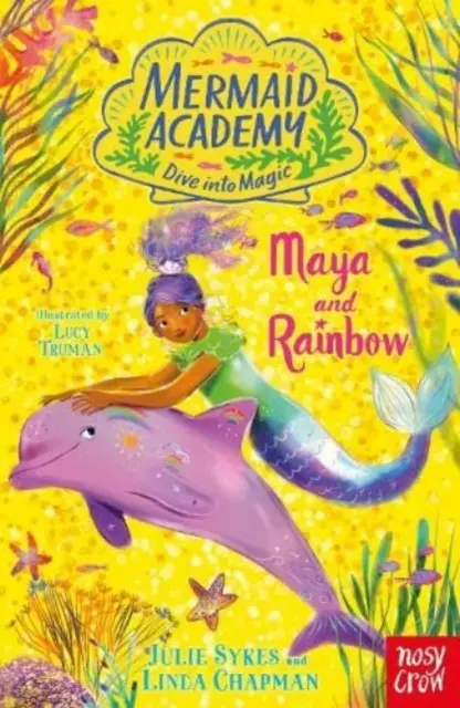 Akadémia morských panien: Maya a Rainbow - Mermaid Academy: Maya and Rainbow