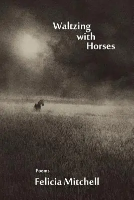 Valčík s koňmi - Waltzing with Horses