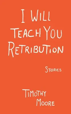 Naučím ťa odplatu - I Will Teach You Retribution