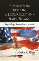 Súčasné perspektívy právnej regulácie sexuálneho správania - Psycho-právny výskum a analýza - Contemporary Perspectives on Legal Regulation of Sexual Behavior - Psycho-legal Research & Analysis