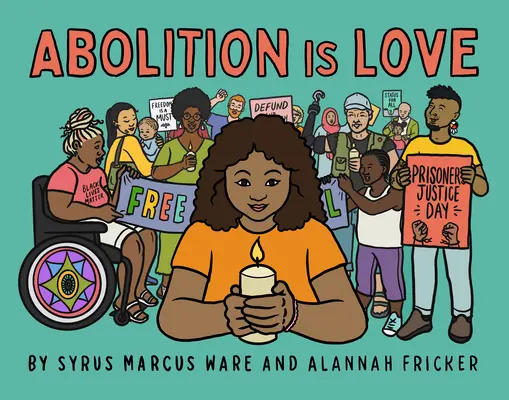 Zrušenie je láska - Abolition Is Love