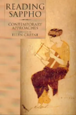 Čítanie Sapfó: Súčasné prístupy 2. zväzok - Reading Sappho: Contemporary Approaches Volume 2