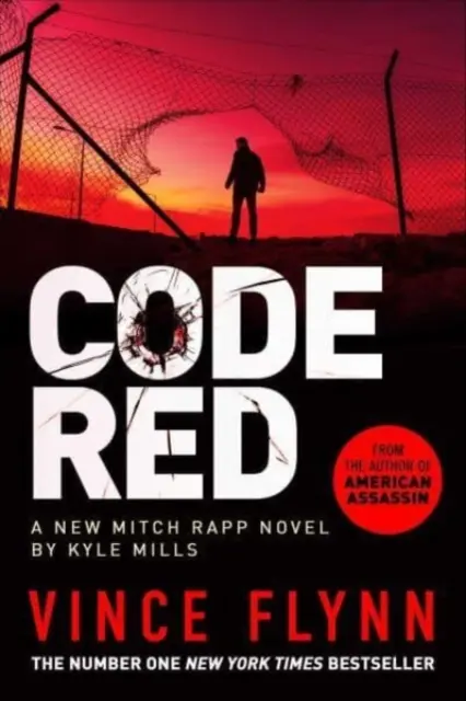 Červený kód - nový pulzujúci thriller od autora knihy Americký zabijak - Code Red - The new pulse-pounding thriller from the author of American Assassin
