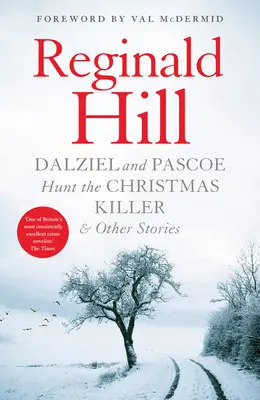 Dalziel a Pascoe lovia vianočného vraha a iné príbehy - Dalziel and Pascoe Hunt the Christmas Killer & Other Stories