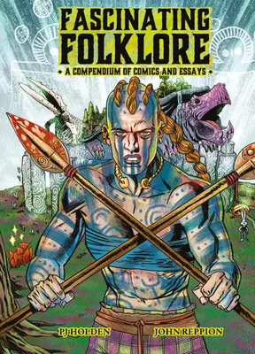 Fascinujúci folklór: Zborník komiksov a esejí - Fascinating Folklore: A Compendium of Comics and Essays