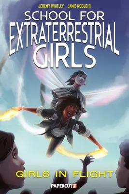 Škola pre mimozemské dievčatá zv. 2: Dievčatá letia - School for Extraterrestrial Girls Vol. 2: Girls Take Flight
