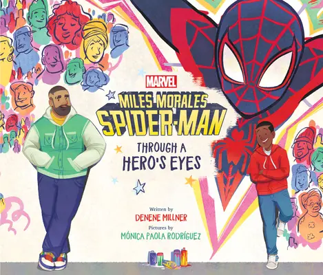 Miles Morales Spider-Man: Očami hrdinu - Miles Morales Spider-Man: Through a Hero's Eyes