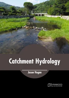Hydrológia povodia - Catchment Hydrology