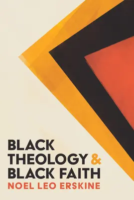 Čierna teológia a čierna viera - Black Theology and Black Faith