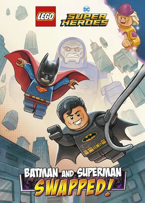 Batman a Superman: Vymenené! (Lego DC Comics Super Heroes Chapter Book #1) - Batman and Superman: Swapped! (Lego DC Comics Super Heroes Chapter Book #1)