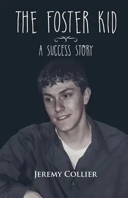 Príbeh o úspechu dieťaťa z detského domova - The Foster Kid A Success Story