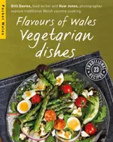 Chute Walesu: Vegetariánske jedlá - Flavours of Wales: Vegetarian Dishes