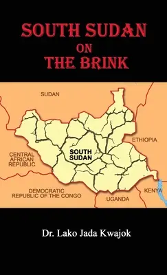 Južný Sudán na pokraji - South Sudan On The Brink