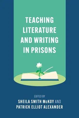Vyučovanie literatúry a písania vo väzniciach - Teaching Literature and Writing in Prisons