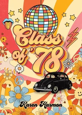 Trieda '78 - Class of '78