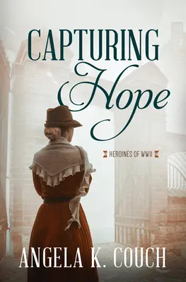 Zachytenie nádeje: 12. zväzok - Capturing Hope: Volume 12