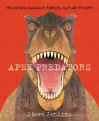 Vrcholoví predátori - Apex Predators