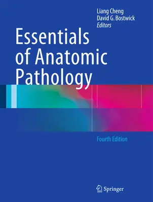 Základy anatomickej patológie - Essentials of Anatomic Pathology