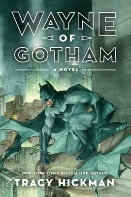 Wayne z Gothamu - Wayne of Gotham