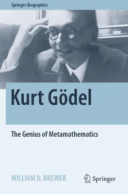 Kurt Gdel: Génius metamatematiky - Kurt Gdel: The Genius of Metamathematics