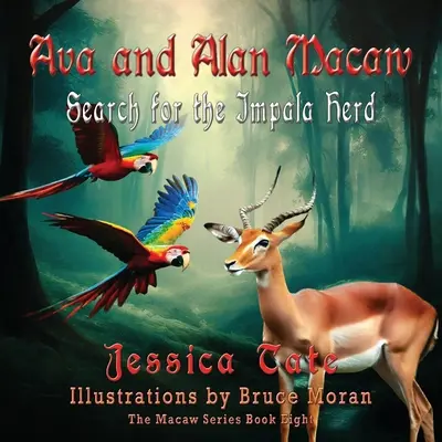 Ava a Alan Macawovci hľadajú stádo impál - Ava and Alan Macaw Search for the Impala Herd