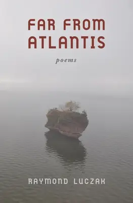 Ďaleko od Atlantídy: Básne - Far from Atlantis: Poems