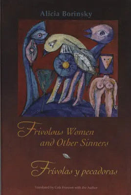 Frivolné ženy a iné hriešnice / Frvolas Y Pecadoras - Frivolous Women and Other Sinners / Frvolas Y Pecadoras