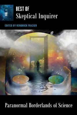 Paranormálne hranice vedy: Najlepšie zo Skeptical Inquirer - Paranormal Borderlands of Science: Best of Skeptical Inquirer