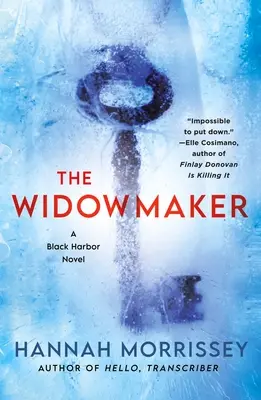 Vdovec: Vdova: román z Čierneho prístavu - The Widowmaker: A Black Harbor Novel