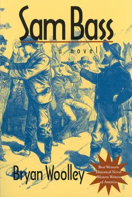 Sam Bass: 36. zväzok - Sam Bass: Volume 36