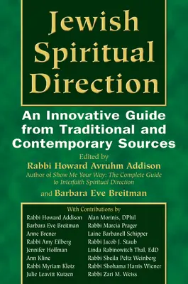 Židovské duchovné vedenie: Inovatívny sprievodca z tradičných a súčasných zdrojov - Jewish Spiritual Direction: An Innovative Guide from Traditional and Contemporary Sources