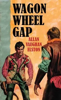 Priepasť medzi kolesami vozov - Wagon Wheel Gap
