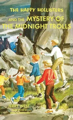 Šťastní Hollisterovci a záhada polnočných trollov - The Happy Hollisters and the Mystery of the Midnight Trolls