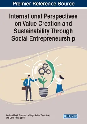 Medzinárodné perspektívy tvorby hodnôt a udržateľnosti prostredníctvom sociálneho podnikania - International Perspectives on Value Creation and Sustainability Through Social Entrepreneurship