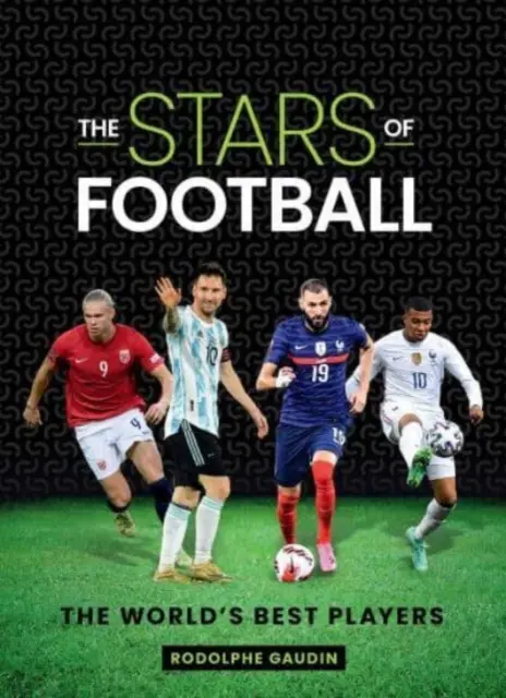 Hviezdy futbalu - najlepší hráči sveta - Stars of Football - The World's Best Players