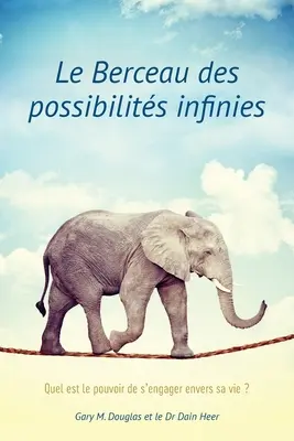 Le Berceau des possibilits infinies (francúzsky) - Le Berceau des possibilits infinies (French)