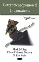 Vládou sponzorované organizácie - regulácia - Government Sponsored Organizations - Regulation