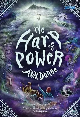 Harfa moci: Kniha tajomstiev 2 - The Harp of Power: The Book of Secrets 2