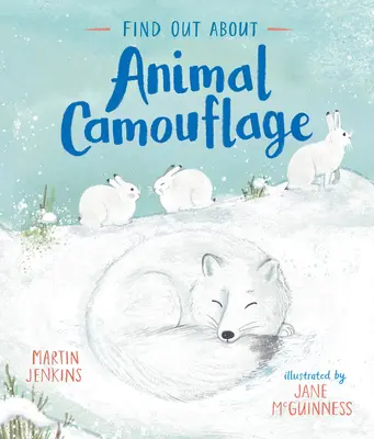 Zisti niečo o maskovaní zvierat - Find Out about Animal Camouflage