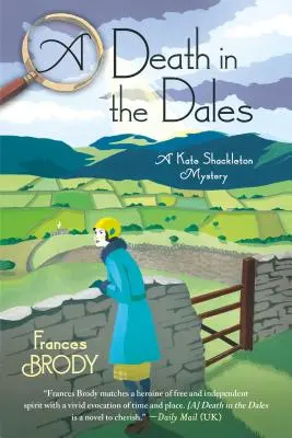 Smrť v Dales: Záhada Kate Shackletonovej - A Death in the Dales: A Kate Shackleton Mystery