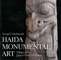 Monumentálne umenie Haidy - Haida Monumental Art