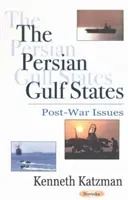 Štáty Perzského zálivu - povojnové otázky - Persian Gulf States - Post-War Issues