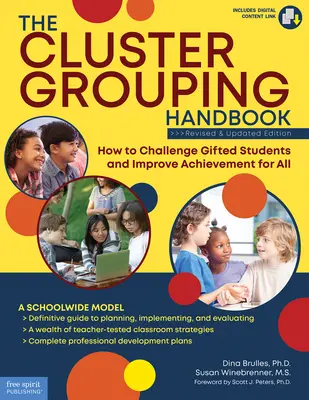 The Cluster Grouping Handbook (Príručka zoskupovania skupín): Príručka pre nadaných žiakov: Ako riešiť problémy nadaných žiakov a zlepšiť výsledky všetkých - The Cluster Grouping Handbook: How to Challenge Gifted Students and Improve Achievement for All