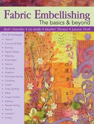 Skrášľovanie látok - Fabric Embellishing