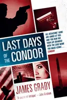 Posledné dni Kondora - Last Days of the Condor