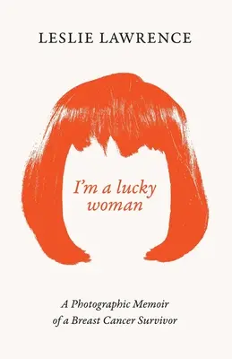Som šťastná žena - I'm a Lucky Woman