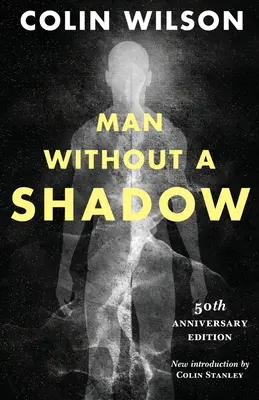 Človek bez tieňa - Man Without a Shadow